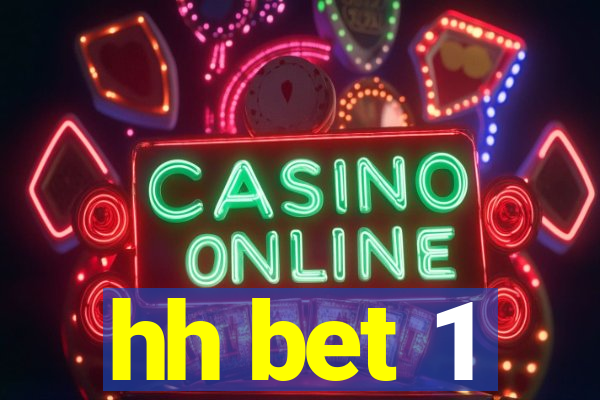 hh bet 1